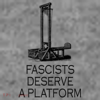 Fascists Deserve A Platform Tall T-Shirt