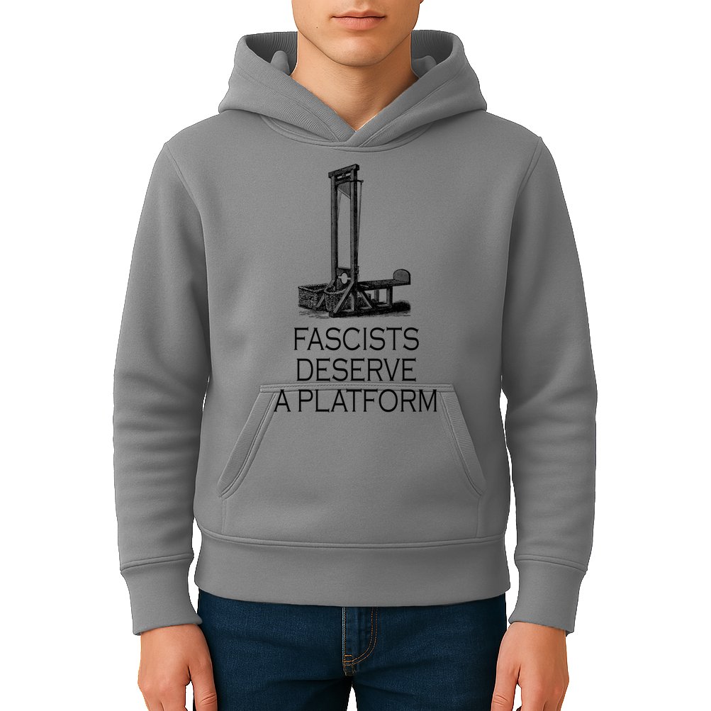 Fascists Deserve A Platform Kids Hoodie