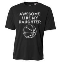 Fathers Day Awesome Like My Daughter Basketball Cooling Performance Crew T-Shirt