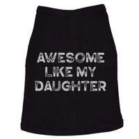 Fathers Day Awesome Like My Daughter Gifts From Dad Mom Son Doggie Tank