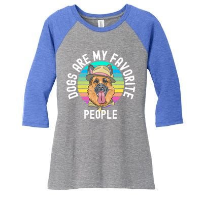 Funny Dogs Are My Favorite People Gift Women's Tri-Blend 3/4-Sleeve Raglan Shirt