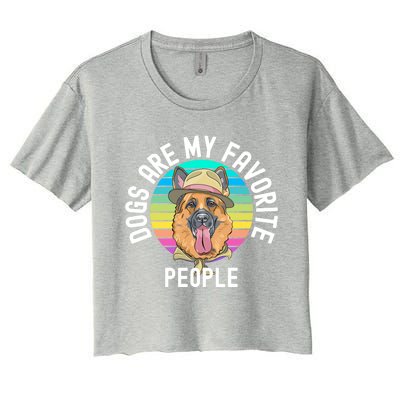 Funny Dogs Are My Favorite People Gift Women's Crop Top Tee