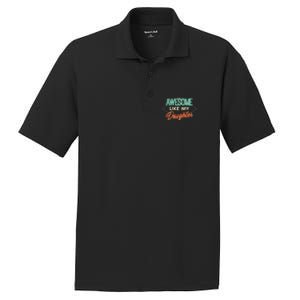 Fathers Day Awesome Like My Daughter Funny Dad Daddy Papa PosiCharge RacerMesh Polo