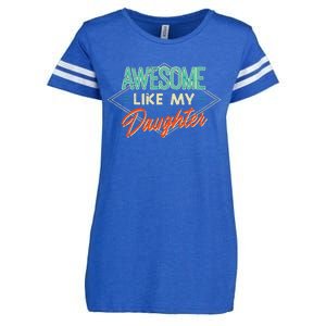 Fathers Day Awesome Like My Daughter Funny Dad Daddy Papa Enza Ladies Jersey Football T-Shirt