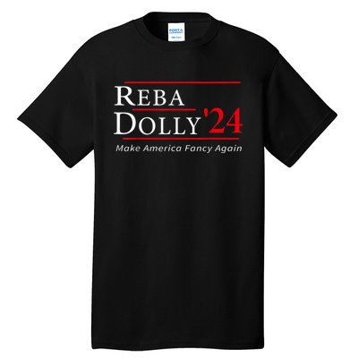 Funny Dolly And Reba 2024 Design Tall T-Shirt