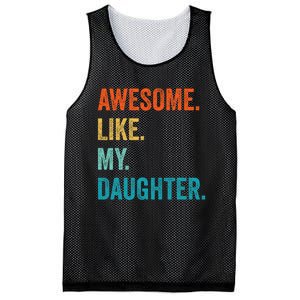 Funny Dad Awesome Like My Daughter Fathers Day Family Humor Mesh Reversible Basketball Jersey Tank