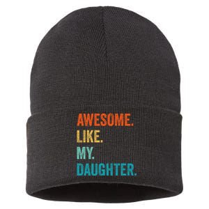 Funny Dad Awesome Like My Daughter Fathers Day Family Humor Sustainable Knit Beanie