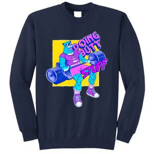 Funny Doing Butt Stuff Workout Bodybuilding Fitness Gym Tall Sweatshirt