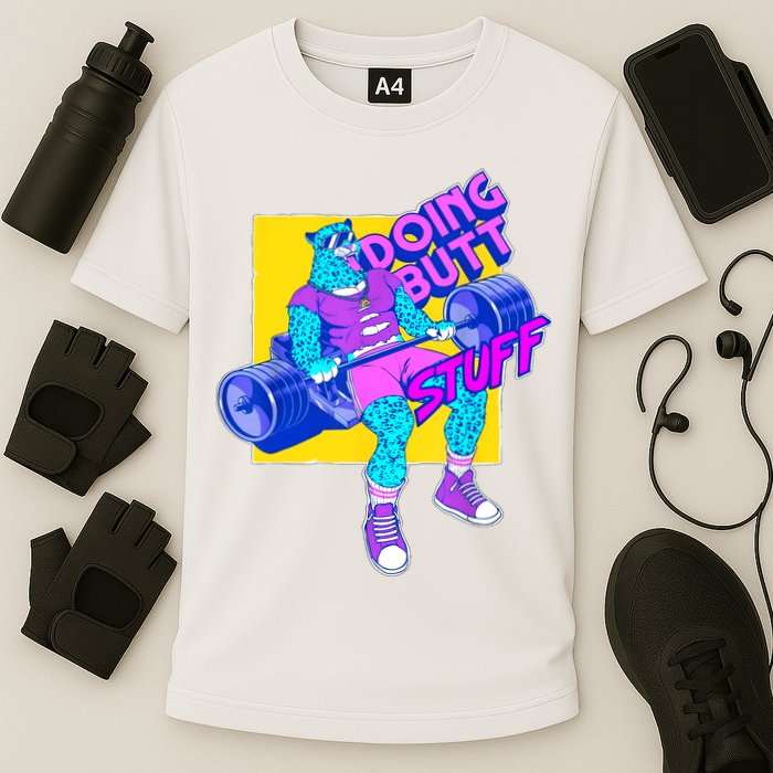 Funny Doing Butt Stuff Workout Bodybuilding Fitness Gym Cooling Performance Crew T-Shirt