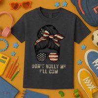 Funny Don't Bully Me I'll Cum Kids T-Shirt