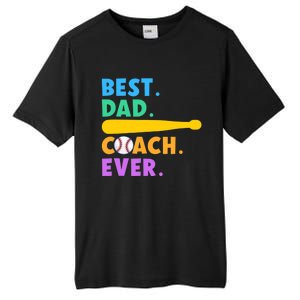 FATHER'S DAY BASEBALL FATHER BEST DAD COACH EVER BASEBALL Tall Fusion ChromaSoft Performance T-Shirt