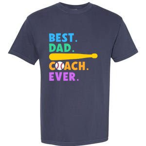 FATHER'S DAY BASEBALL FATHER BEST DAD COACH EVER BASEBALL Garment-Dyed Heavyweight T-Shirt