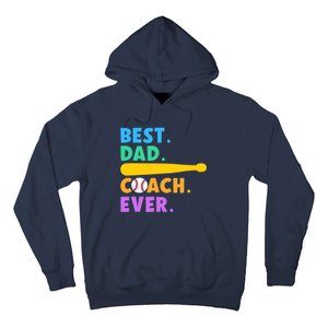 FATHER'S DAY BASEBALL FATHER BEST DAD COACH EVER BASEBALL Hoodie