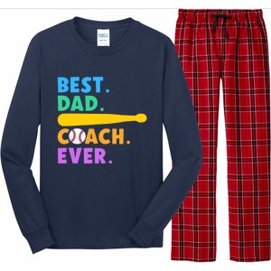 FATHER'S DAY BASEBALL FATHER BEST DAD COACH EVER BASEBALL Long Sleeve Pajama Set