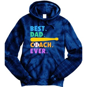 FATHER'S DAY BASEBALL FATHER BEST DAD COACH EVER BASEBALL Tie Dye Hoodie