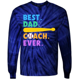 FATHER'S DAY BASEBALL FATHER BEST DAD COACH EVER BASEBALL Tie-Dye Long Sleeve Shirt