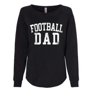 Football Dad Birthday Classic Bold Font Football Daddy Raglan Baseball Womens California Wash Sweatshirt