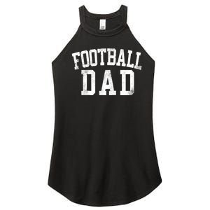 Football Dad Birthday Classic Bold Font Football Daddy Raglan Baseball Women's Perfect Tri Rocker Tank