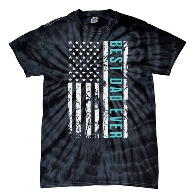 Father's day Best dad ever with US american flag Tie-Dye T-Shirt