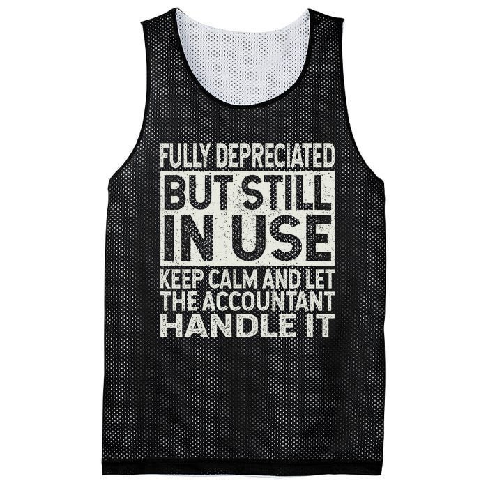 Fully Depreciated But Still In Use Funny Accountant Quote Mesh Reversible Basketball Jersey Tank