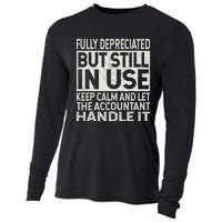 Fully Depreciated But Still In Use Funny Accountant Quote Cooling Performance Long Sleeve Crew