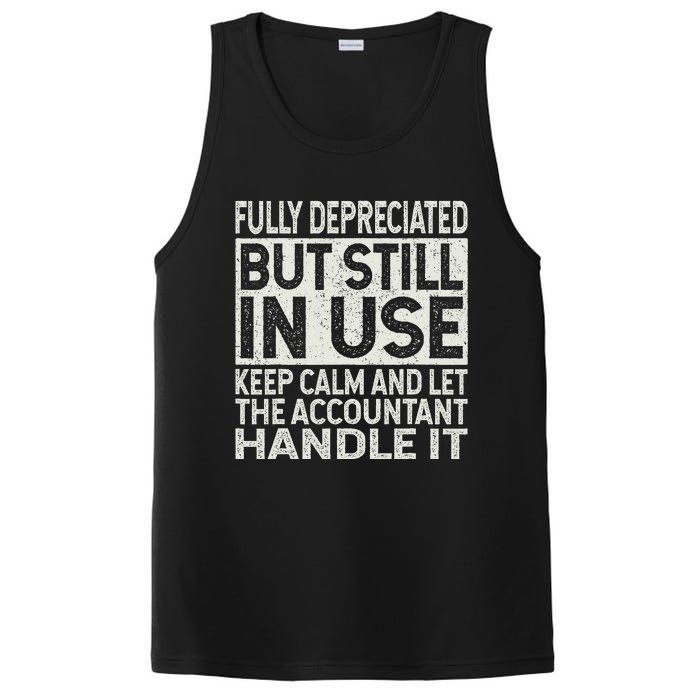 Fully Depreciated But Still In Use Funny Accountant Quote PosiCharge Competitor Tank