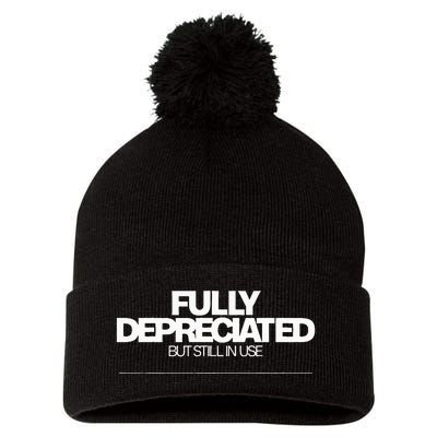 Fully Depreciated But Still In Use Pom Pom 12in Knit Beanie