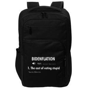 Funny Definition Bidenflation The Cost Of Voting Stupid Impact Tech Backpack