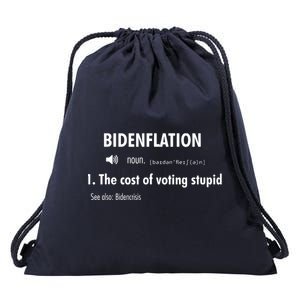 Funny Definition Bidenflation The Cost Of Voting Stupid Drawstring Bag