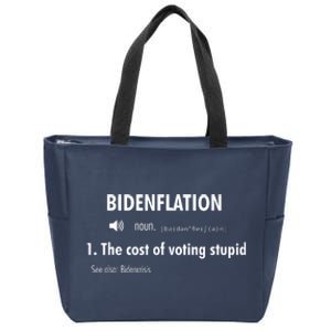 Funny Definition Bidenflation The Cost Of Voting Stupid Zip Tote Bag