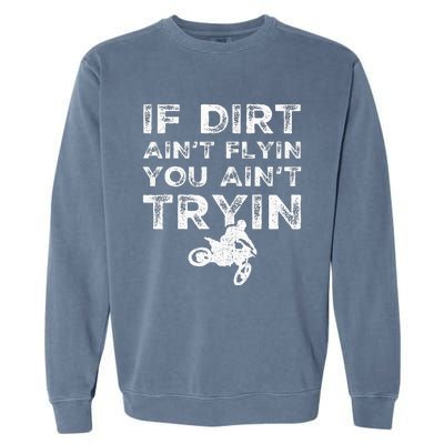 Funny Dirt Bike Riding Mx Motocross Rider Supercross Garment-Dyed Sweatshirt