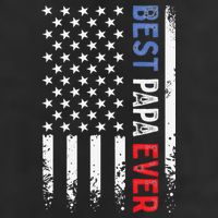 Father's Day Best Papa Ever with US American Flag Cool Comfort Performance Bucket Hat
