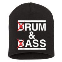 Funny Drum & Bass / Rum & Ass Lovers Short Acrylic Beanie