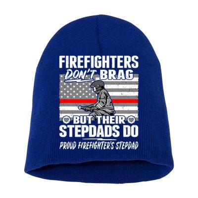 Firefighters Dont Brag Proud Firefighter Stepdad Dad Gift Short Acrylic Beanie