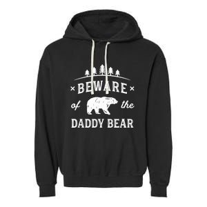 Fathers Day / Beware Daddy Bear Trees / Protective Dads Garment-Dyed Fleece Hoodie