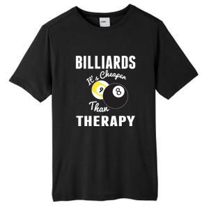 Father's Day BILLIARDS Its Cheaper Than Therapy Pool Player Gift For Dad Tall Fusion ChromaSoft Performance T-Shirt