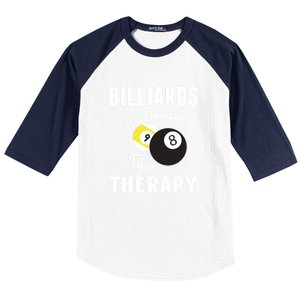 Father's Day BILLIARDS Its Cheaper Than Therapy Pool Player Gift For Dad Baseball Sleeve Shirt