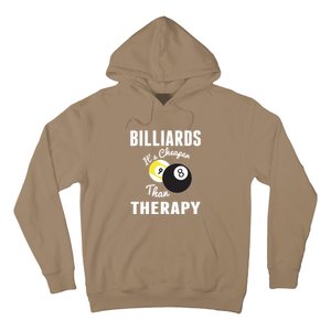 Father's Day BILLIARDS Its Cheaper Than Therapy Pool Player Gift For Dad Hoodie