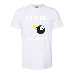 Father's Day BILLIARDS Its Cheaper Than Therapy Pool Player Gift For Dad Softstyle CVC T-Shirt