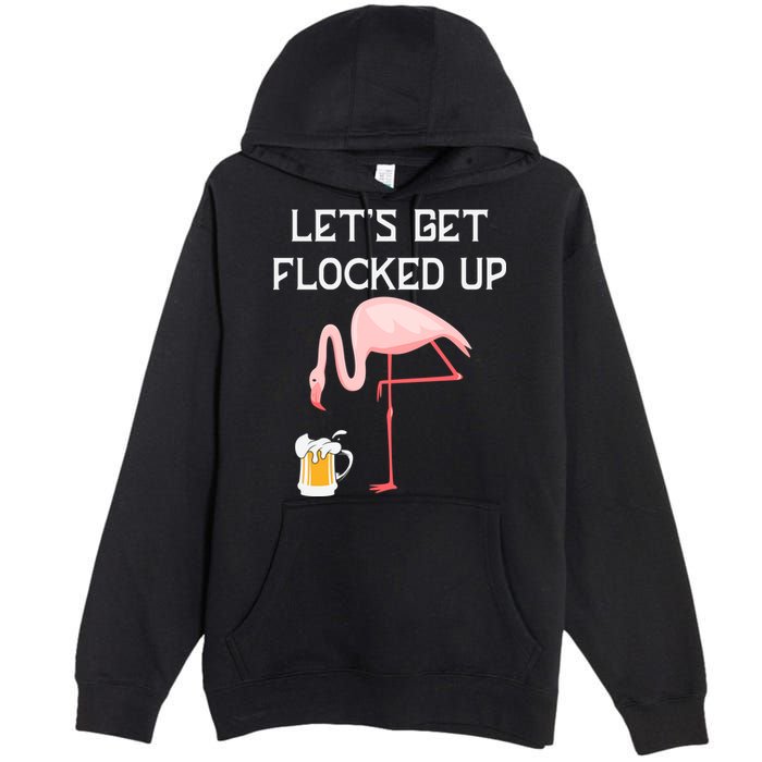 Flamingo Drinking Beer Funny Flamingo Premium Pullover Hoodie