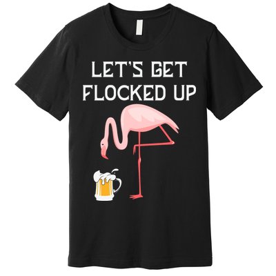 Flamingo Drinking Beer Funny Flamingo Premium T-Shirt