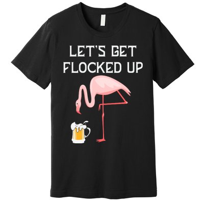 Flamingo Drinking Beer Funny Flamingo Premium T-Shirt