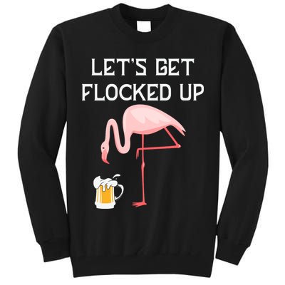 Flamingo Drinking Beer Funny Flamingo Tall Sweatshirt