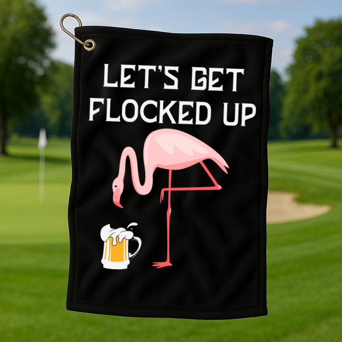 Flamingo Drinking Beer Funny Flamingo Golf Towel