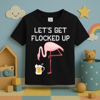 Flamingo Drinking Beer Funny Flamingo Toddler T-Shirt