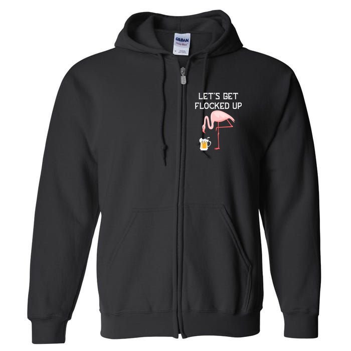 Flamingo Drinking Beer Funny Flamingo Full Zip Hoodie