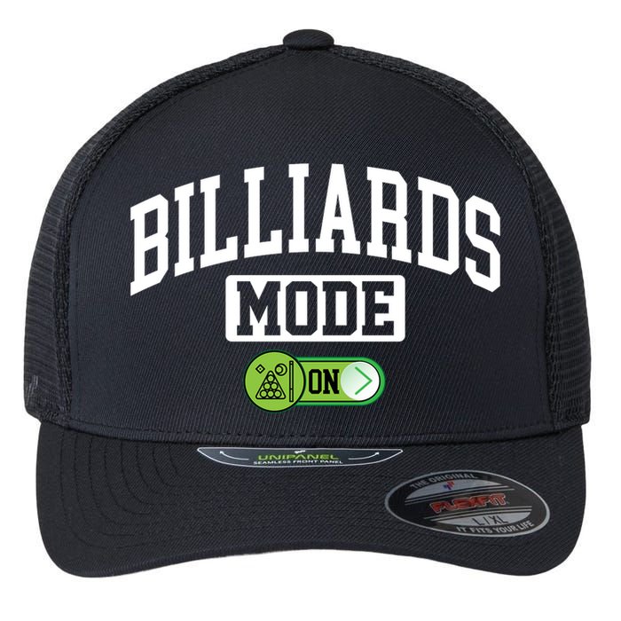 Father's Day Billiards Mode On Funny Billiard Pool Player Gift For Dad Flexfit Unipanel Trucker Cap