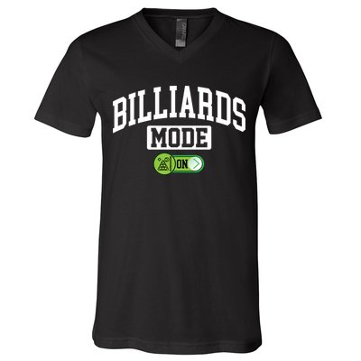 Father's Day Billiards Mode On Funny Billiard Pool Player Gift For Dad V-Neck T-Shirt