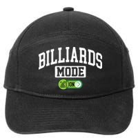 Father's Day Billiards Mode On Funny Billiard Pool Player Gift For Dad 7-Panel Snapback Hat