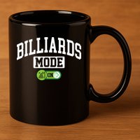 Father's Day Billiards Mode On Funny Billiard Pool Player Gift For Dad 11oz C Handle Ceramic Mug